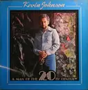 LP - Kevin Johnson - A Man Of The 20th Century