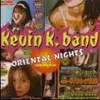 CD - KEVIN K. - ORIENTAL NIGHTS
