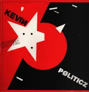 Kevin Koyne - Politicz