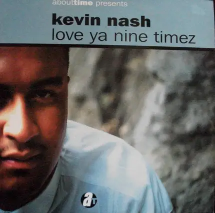 Kevin 'Loveman' Nash - Love Ya Nine Timez