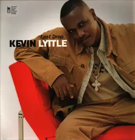 Kevin Lyttle - Last Drop / I Like