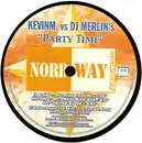 12inch Vinyl Single - Kevin M vs DJ Merlin's - Party Time
