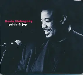 Kevin Mahogany - Pride & Joy