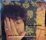 Kevin Meisel - Bring It To Light