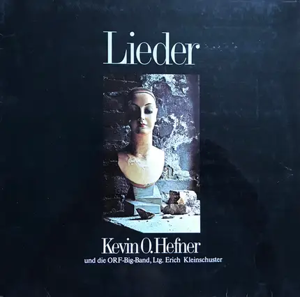 Kevin O. Hefner Und Die ORF Big Band , Ltg.: Erich Kleinschuster - Lieder
