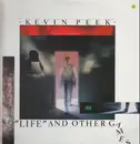 LP - Kevin Peek - 'Life' And Other Games