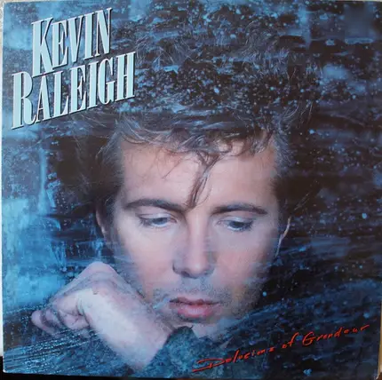 Kevin Raleigh - Delusions of Grandeur