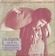 7inch Vinyl Single - Kevin Rowland & Dexys Midnight Runners - Jackie Wilson Said (I'm In Heaven When You Smile) / Lets Make This Precious