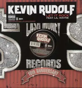 Kevin Rudolf - Let It Rock (ft.Lil Wayne)