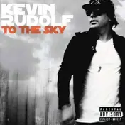 Kevin Rudolf - To the Sky