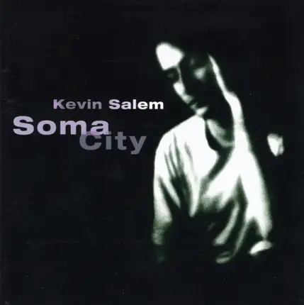 Kevin Salem - Soma City