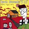 CD - Kevin Seconds / 5'10' - Rodney, Reggie, Emily