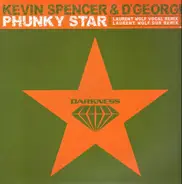 Kevin Spencer & D'George - Phunky Star