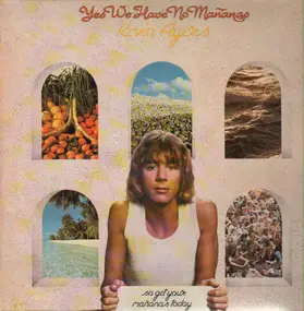 Kevin Ayers - Yes We Have No Mañanas