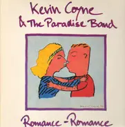 Kevin Coyne & The Paradise Band - Romance-Romance