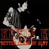 7inch Vinyl Single - Kevin K - Better Class Of Slut