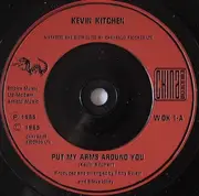 7inch Vinyl Single - Kevin Kitchen - Put My Arms Around You