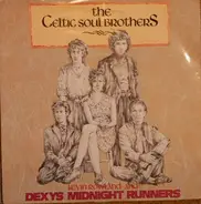 Dexys Midnight Runners - The Celtic Soul Brothers
