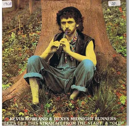 Kevin Rowland & Dexys Midnight Runners - Let's Get This Straight From The Start / Old