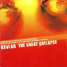 kevlar - The Great Collapse