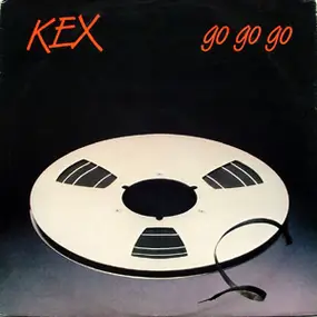 Kex - Go Go Go