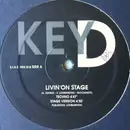 12inch Vinyl Single - Key D - Livin' On Stage