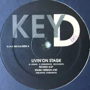Key D - Livin' On Stage