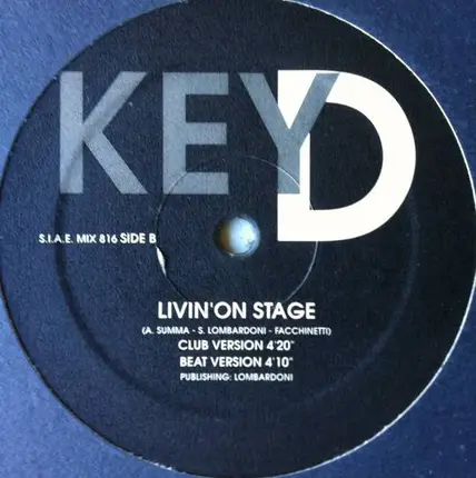 Key D - Livin' On Stage