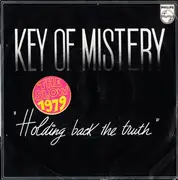 7inch Vinyl Single - Key Of Mistery - Holding Back The Truth