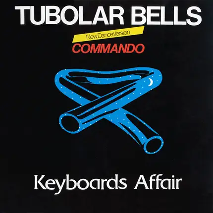 Keyboards Affair - Tubolar Bells / Commando