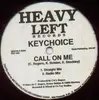 12inch Vinyl Single - Key Choice - Call On Me