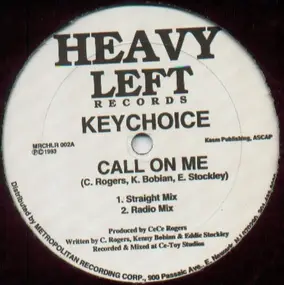 Key Choice - Call On Me