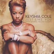 Keyshia Cole - Just Like You (International Deluxe Version)