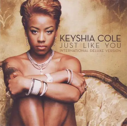 Keyshia Cole - Just Like You (International Deluxe Version)