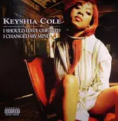 Keyshia Cole - I Should Have Cheated / I Changed My Mind
