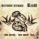 7inch Vinyl Single - Keyside Strike / Rust - Olde Worlde - New World E.P. - Beige Marbled Vinyl