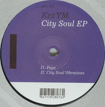 Kez Ym - City Soul Ep