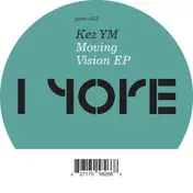 kez ym - Moving Vision Ep