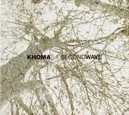 Khoma - The Second Wave