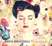 CD - Khatia Buniatishvili - Motherland