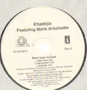 Khadejia feat. Marie Antoinette - What goes around/City High