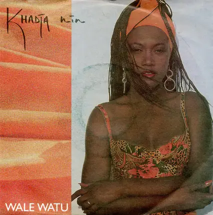 Khadja Nin - Wale Watu