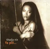 Khadja Nin - Ya Pili...