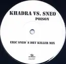 12inch Vinyl Single - Khadra vs. Sneo - Poison