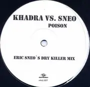 12inch Vinyl Single - Khadra vs. Sneo - Poison