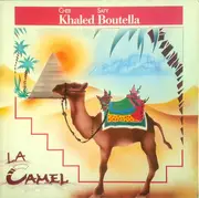 12inch Vinyl Single - Khaled & Safy Boutella - La Camel