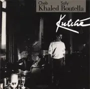 CD - Khaled & Safy Boutella - Kutché