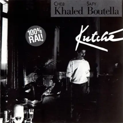 Khaled & Safy Boutella - Kutche