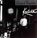CD - Khaled & Safy Boutella - Kutché