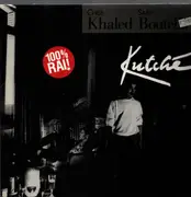 LP - Khaled & Safy Boutella - Kutché